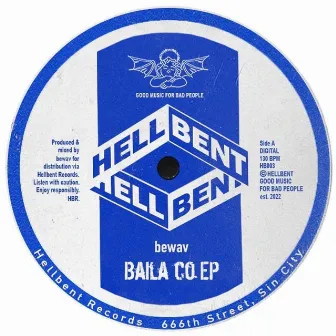 Baila Co. EP by bewav