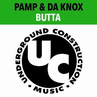 Butta by Pamp & Da Knox