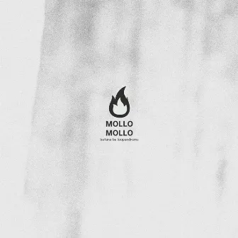 Mollo Mollo by Spooko