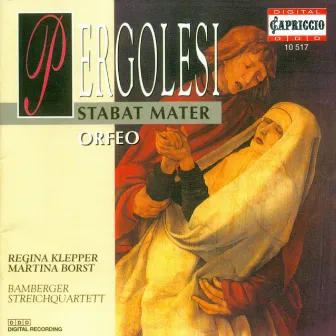 Pergolesi, G.B.: Stabat Mater / Orfeo by Regina Klepper