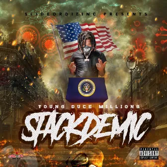 Stackdemic by Young Duce Millions