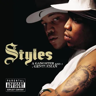 A Gangster And A Gentleman by Styles P