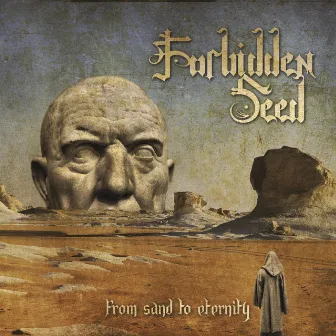 From Sand to Eternity by Forbidden Seed