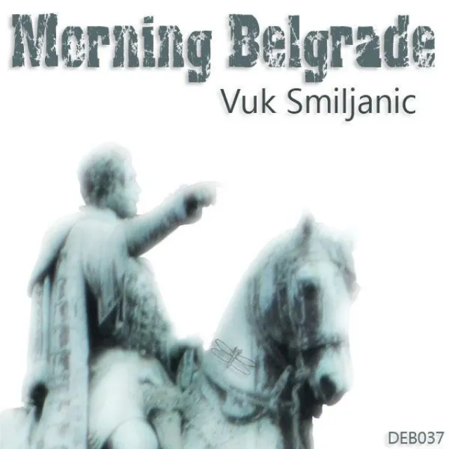 Morning Belgrade - Original Mix