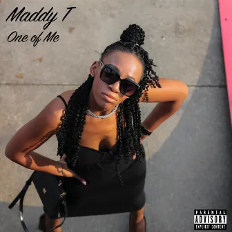 One of Me by Maddy T