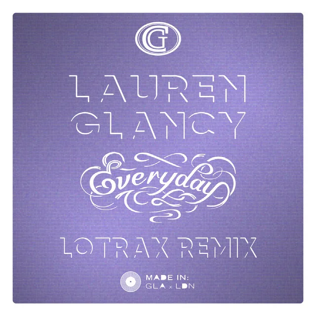 Everyday - Lotrax Remix