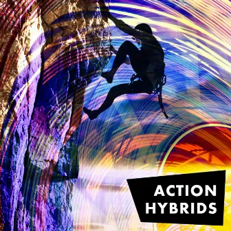 Action Hybrids by Moritz Bintig