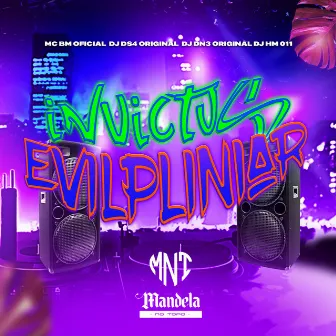 Invictus Evilpliniar by DJ DN3 ORIGINAL