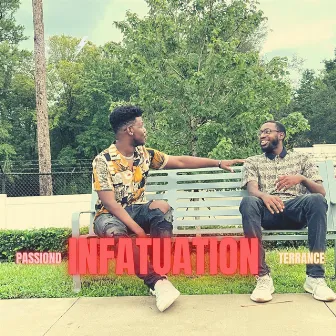 Infatuation by Terrance Martin