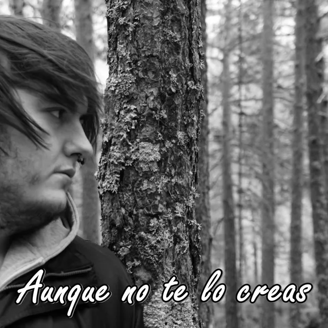 Aunque no te lo creas