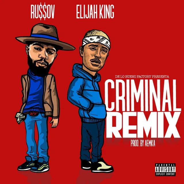 Criminal (Remix)