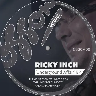 Underground Affair EP by Ricky Inch