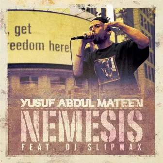 Nemesis by Yusuf Abdul-Mateen