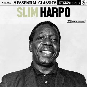 Essential Classics, Vol. 123: Slim Harpo by Slim Harpo