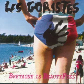 Bretagne Is BeautyFuel (French Song from Brittany - Keltia Musique - Bretagne) by Les Goristes