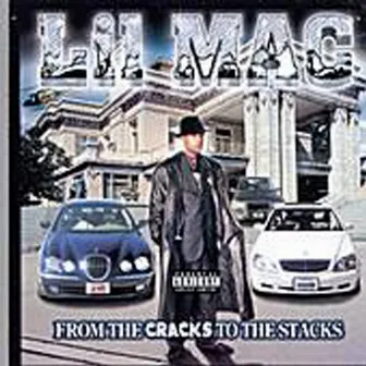 From The Cracks To The Stacks by Lil Mac