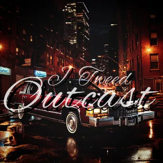 Outcast by J TWEED