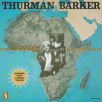 Voyage by Thurman Barker