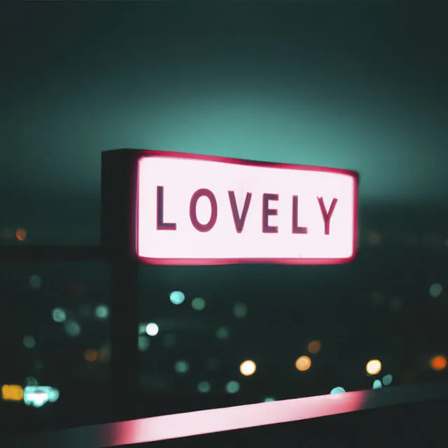 L.O.V.E.L.Y.