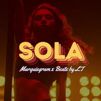 Sola by Marquisgram