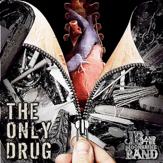 The Only Drug by JB and the Moonshine Band