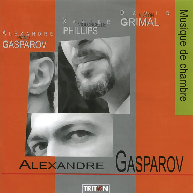 Alexandre Gasparov: Musique de Chambre