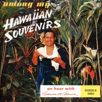 Among My Hawaiian Souvenirs by Genoa Keawe