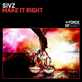 Make It Right by Sivz