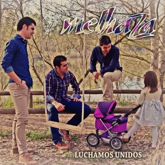 Luchamos Unidos by Melhaza