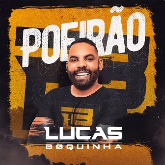 Poeirão by Lucas Boquinha