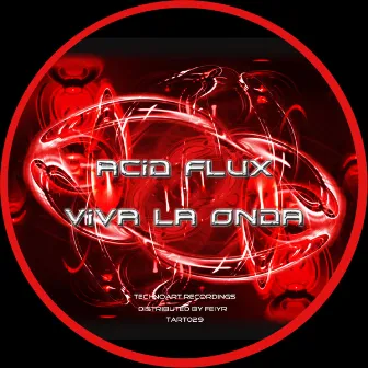 Viva La Onda by Acid Flux