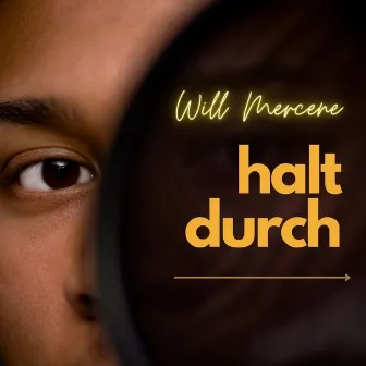 Halt durch by Will Mercene