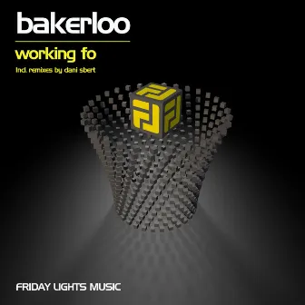 Working Fo by Bakerloo