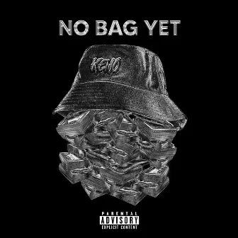 No Bag Yet by Keno Journey