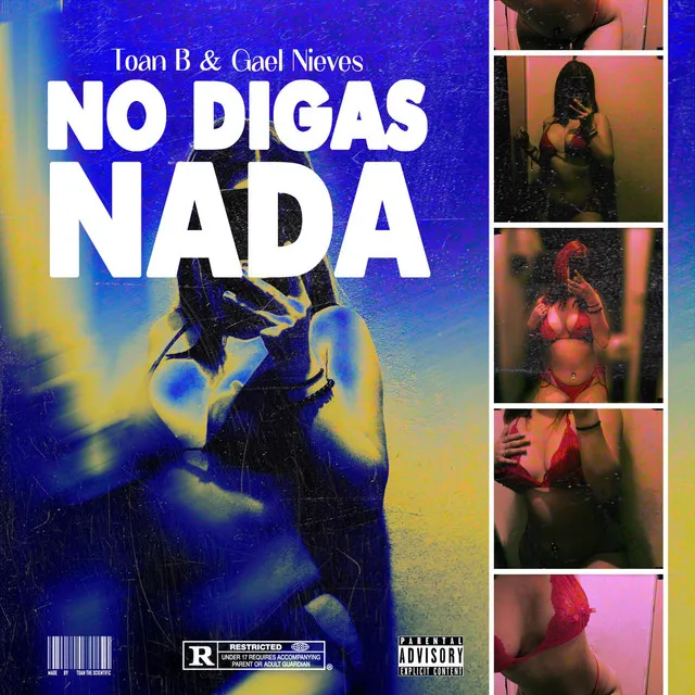 NO DIGAS NADA