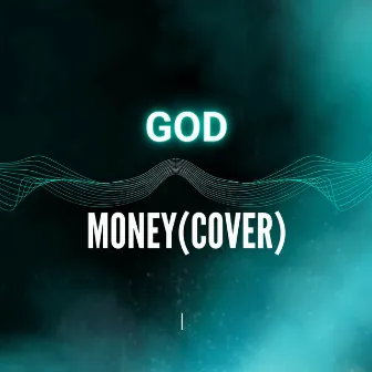 Na Money (Cover) by goD