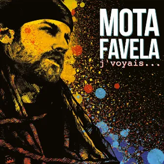 J'voyais by Mota Favela