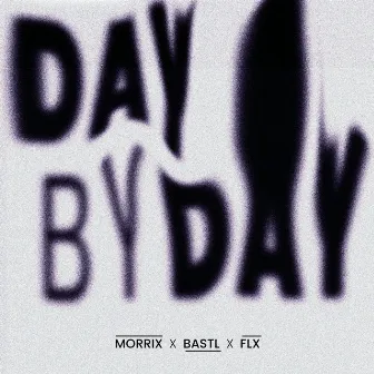 Day By Day by MORRIX