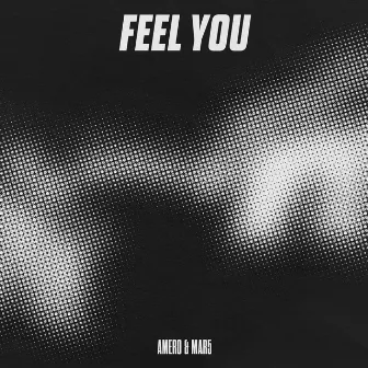 Feel You by MAR5