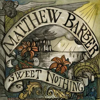 Sweet Nothing by Matthew Barber