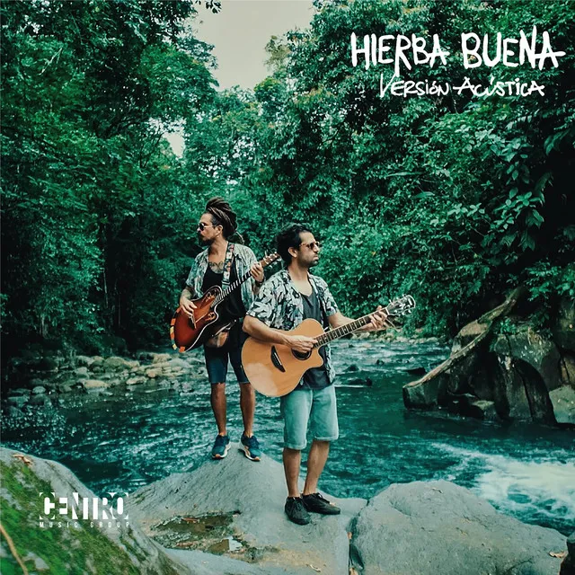 Hierba Buena - Version Acústica