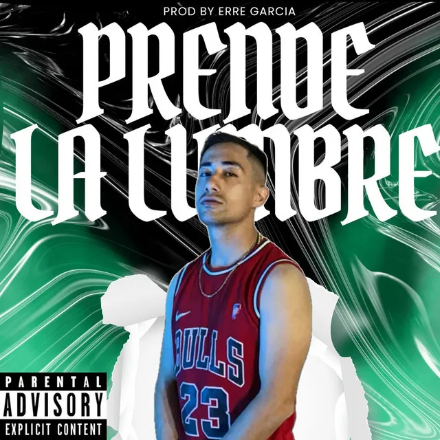 Prende la lumbre