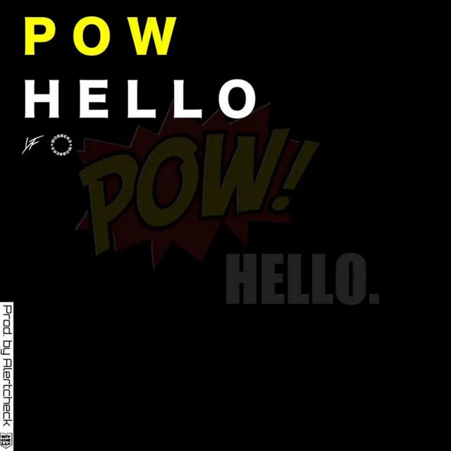 Pow Hello - Rap