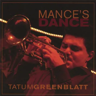 Mance's Dance by Tatum Greenblatt