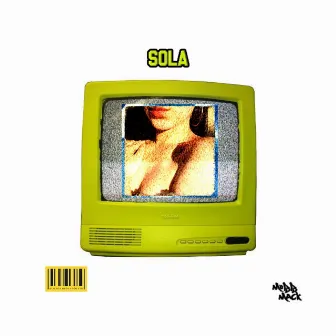 Sola by Mobb Mack