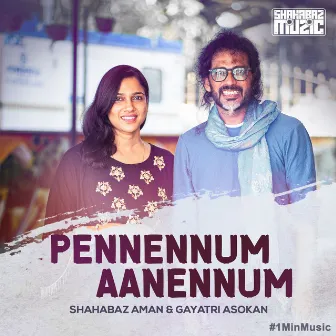 Pennennum Aanennum by Gayatri Asokan