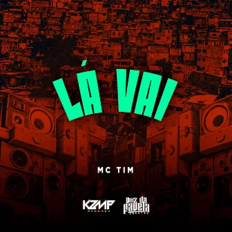 La Vai by MC TIM