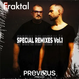 Special Remixes Vol. 1 by Fraktal