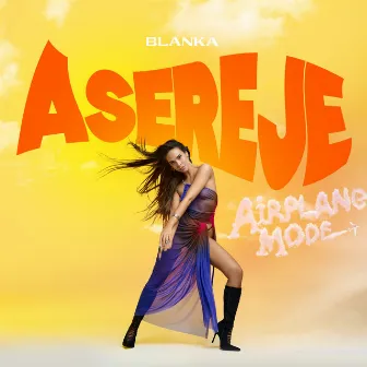 Asereje (Airplane Mode) by BLANKA