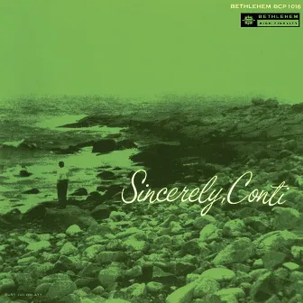 Sincerely, Conti (Remastered 2014) by Conte Candoli